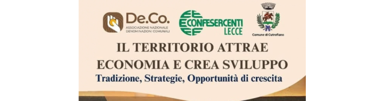 Il territorio attrae economia e crea sviluppo: a Cutrofiano si parla di De.Co. e crescita